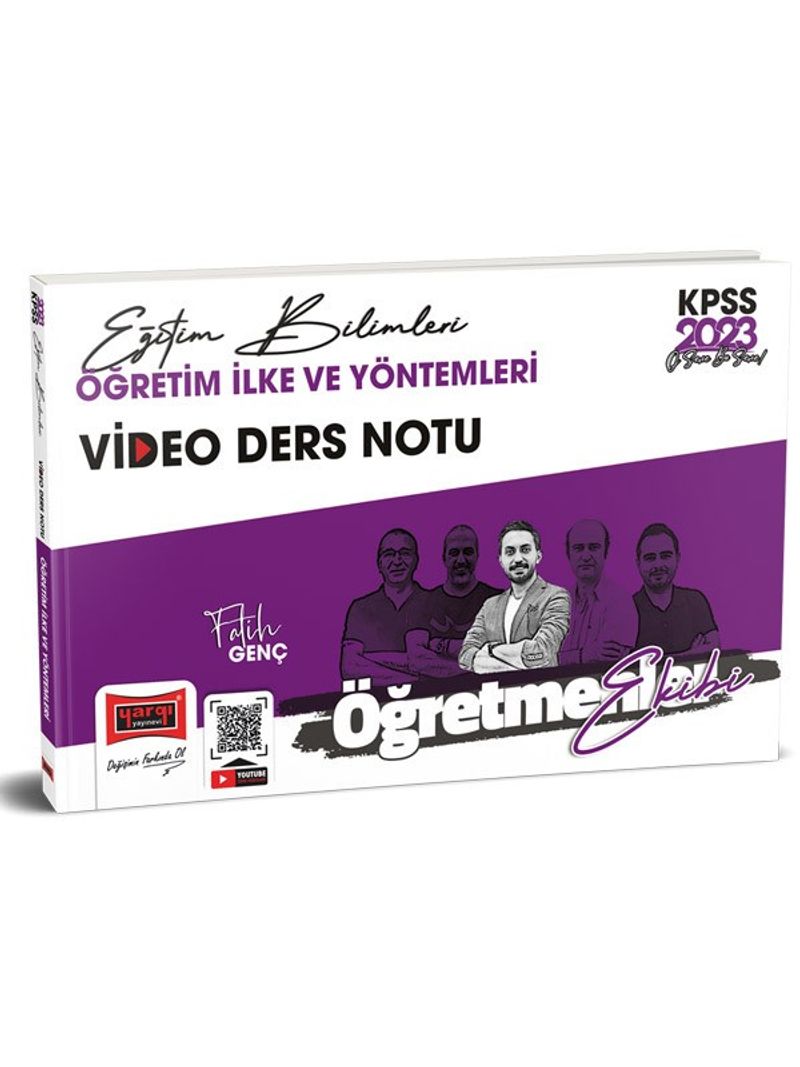 2023 KPSS Eğitim Bilimleri Öğretmenler Ekibi Öğretim İlke ve Yöntemleri Video Ders Notları kitap kapağı