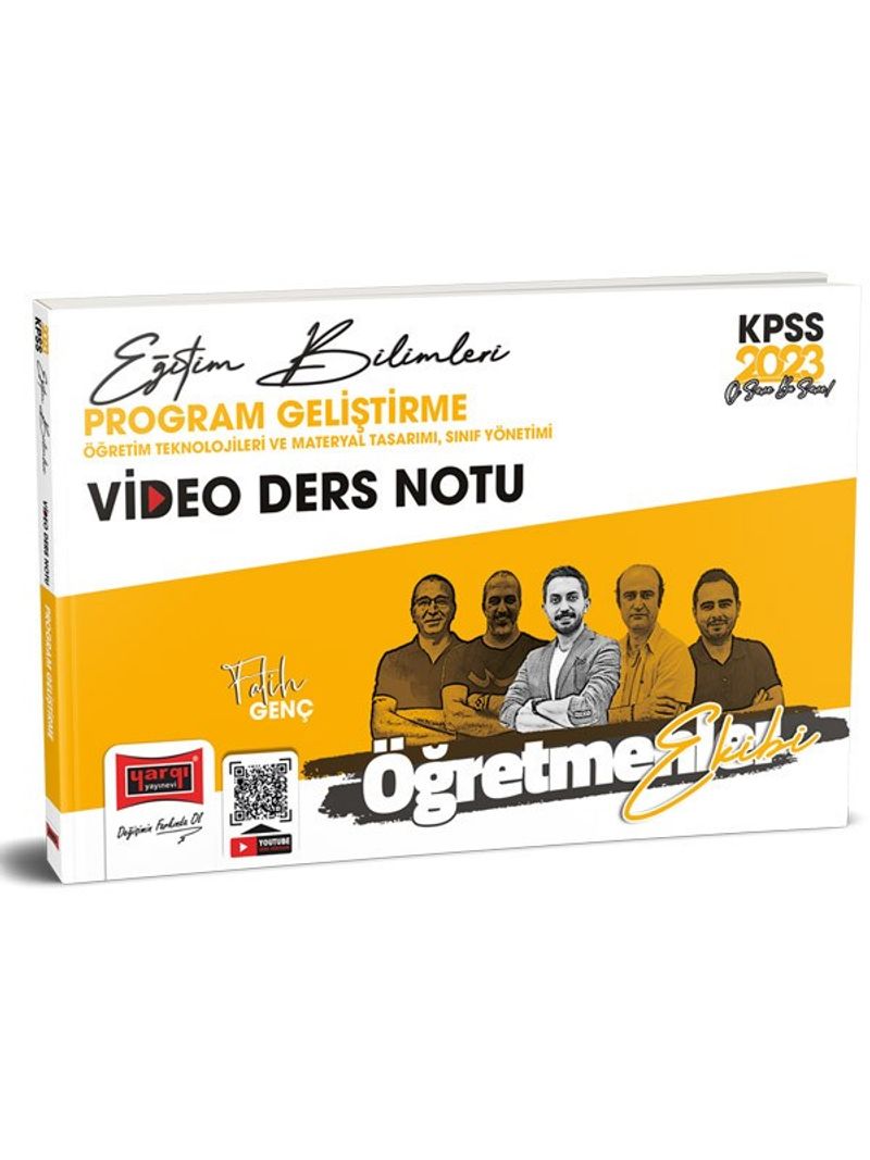 2023 KPSS Eğitim Bilimleri Öğretmenler Ekibi Program Geliştirme - Öğretim Teknolojileri ve Materyal Tasarımı - Sınıf Yönetimi Video Ders Notları kitap kapağı