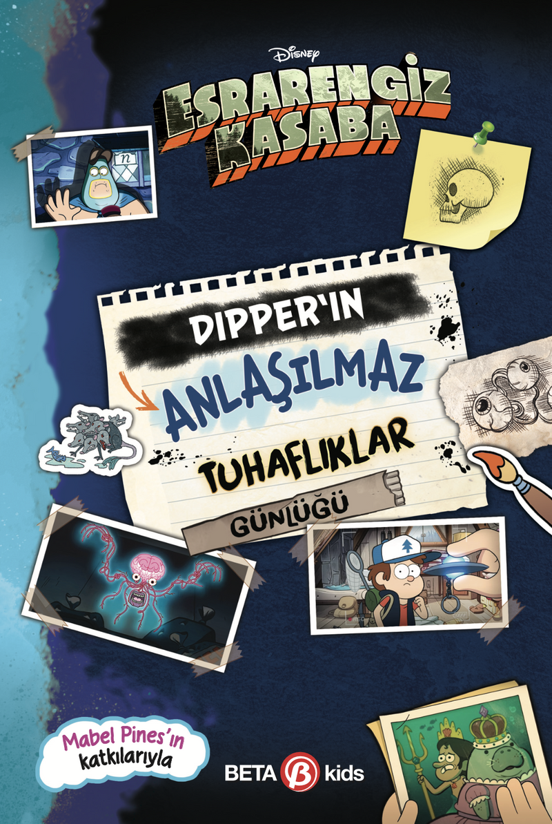 Disney - Esrarengiz Kasaba Dipper`ın Anlaşılmaz Tuhaflıklar Günlüğü kitap kapağı