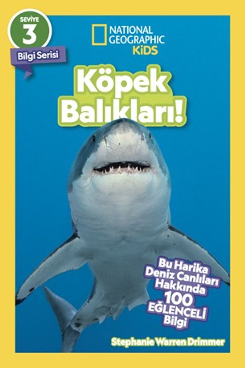 Natıonal Geographıc Kıds - Köpek Balıkları! kitap kapağı