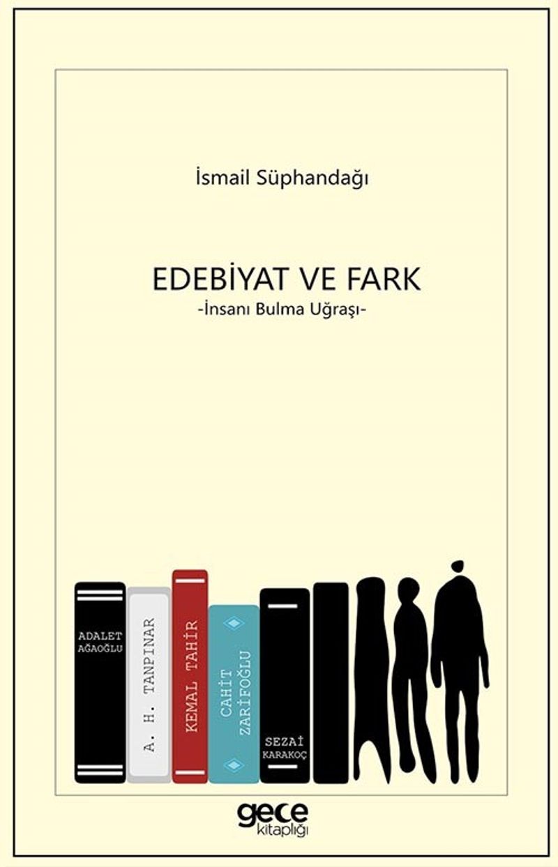 Edebiyat ve Fark İnsanı Bulma Uğraşı kitap kapağı