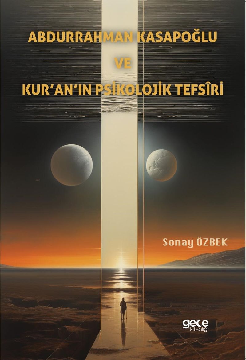 Abdurrahman Kasapoğlu ve Kur'an'ın Psikolojik Tefsîri kitap kapağı