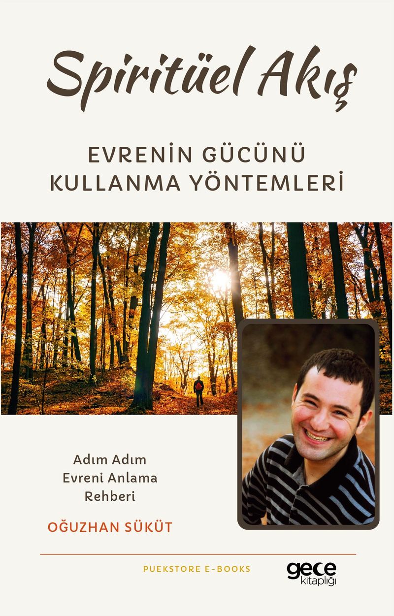 Spiritüel Akış Evrenin Gücünü Kullanma Yöntemleri kitap kapağı