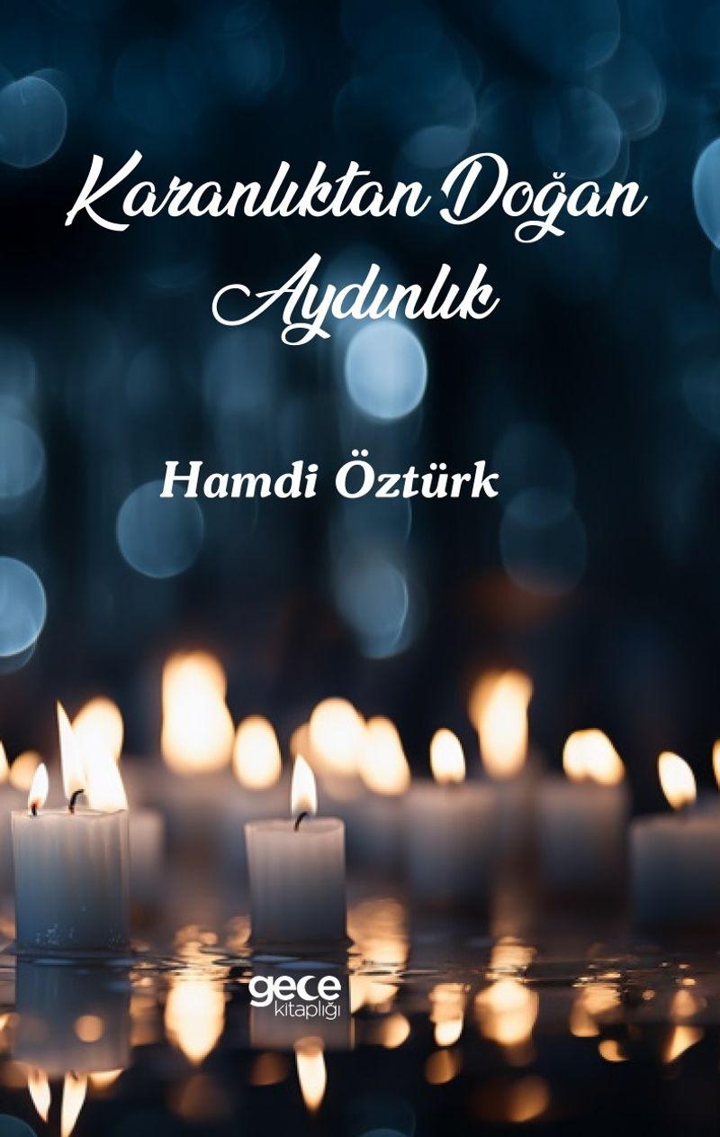 Karanlıktan Doğan Aydınlık kitap kapağı