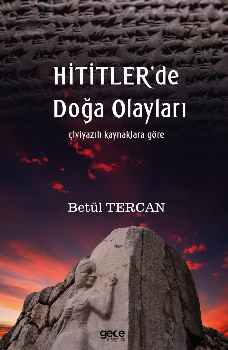 Hititler'de Doğa Olayları Çiviyazılı Kaynaklara Göre kitap kapağı