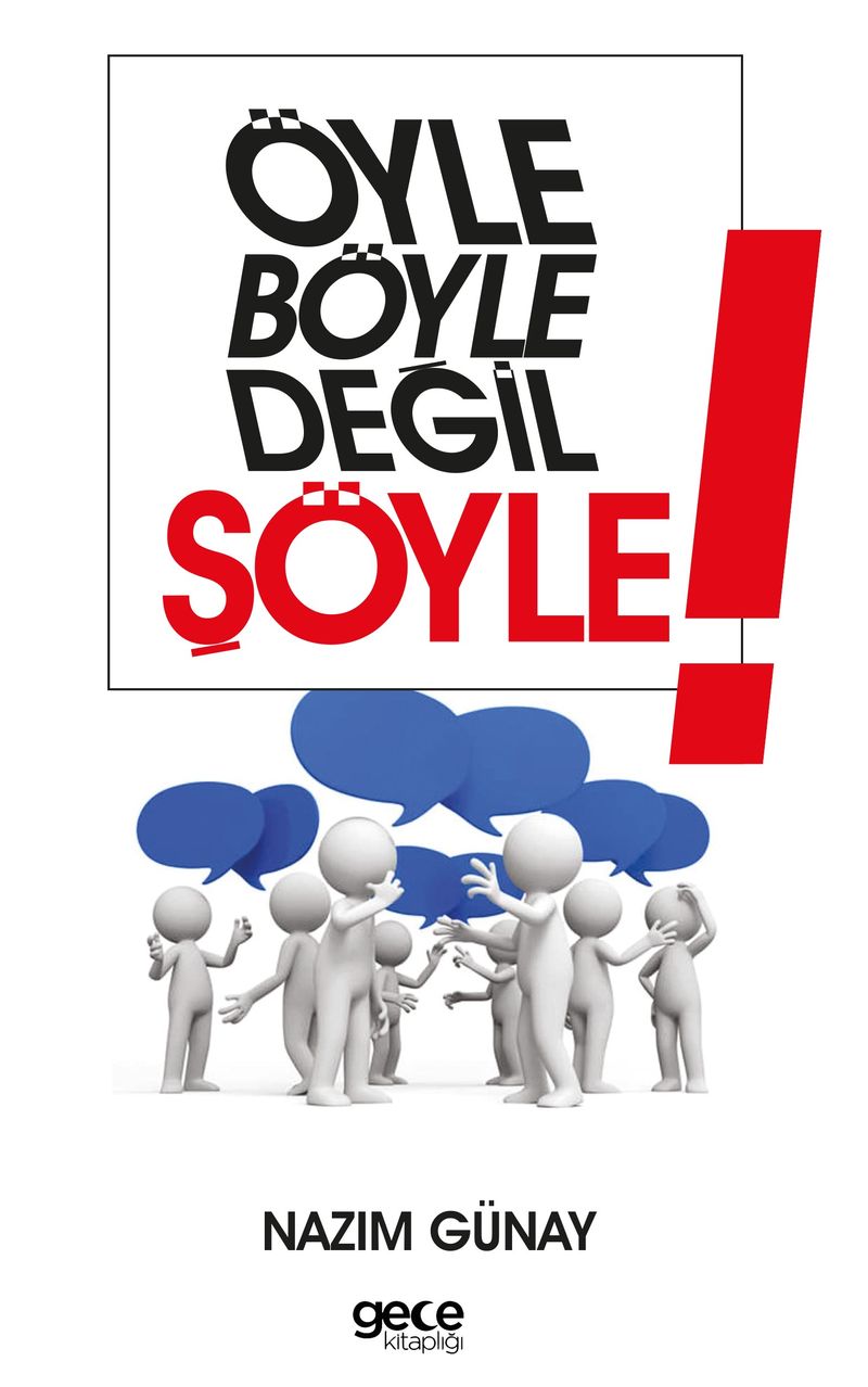 Öyle Böyle Değil Şöyle kitap kapağı