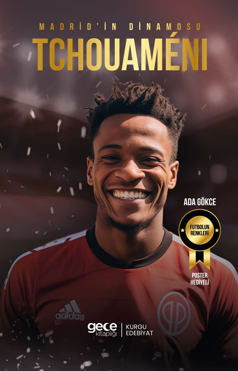 Madrid'in Dinamosu - Aurélien Tchouaméni kitap kapağı