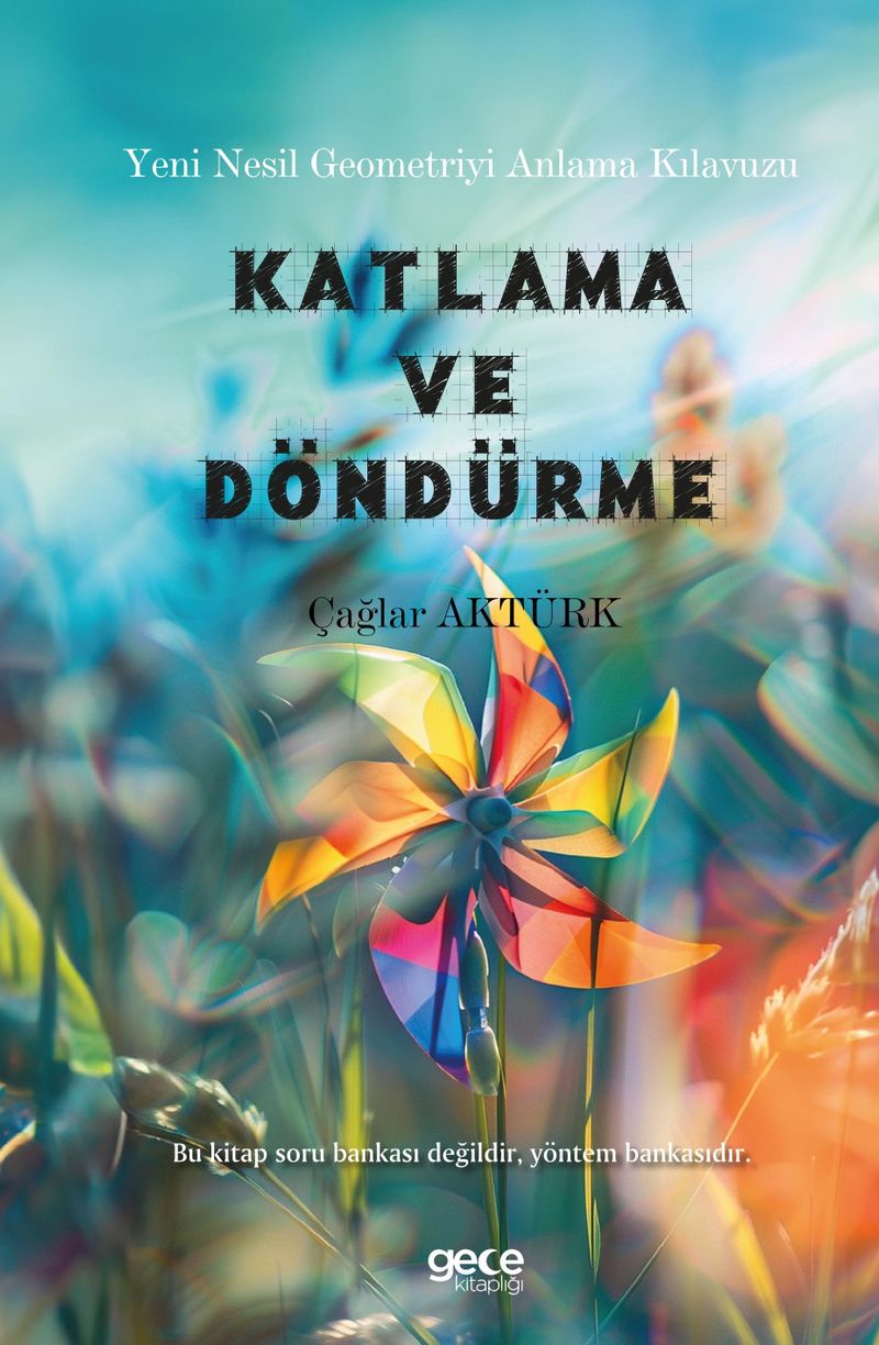 Yeni Nesil Geometriyi Anlama Kılavuzu Katlama ve Döndürme kitap kapağı