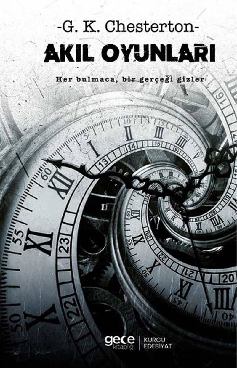 Akıl Oyunları Her Bulmaca Bir Gerçeği Gizler kitap kapağı