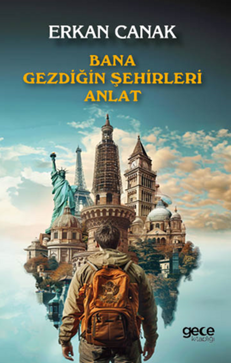 Bana Gezdiğin Şehirleri Anlat kitap kapağı