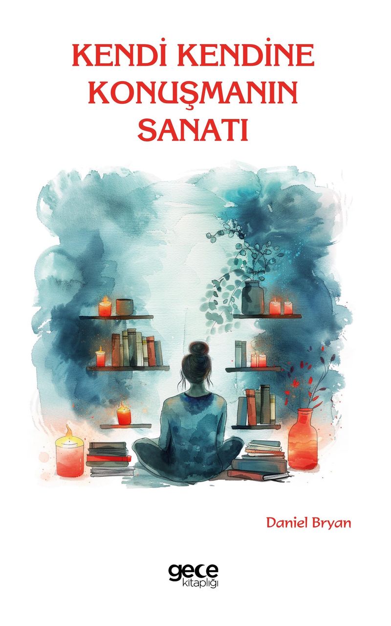 Kendi Kendine Konuşmanın Sanatı kitap kapağı