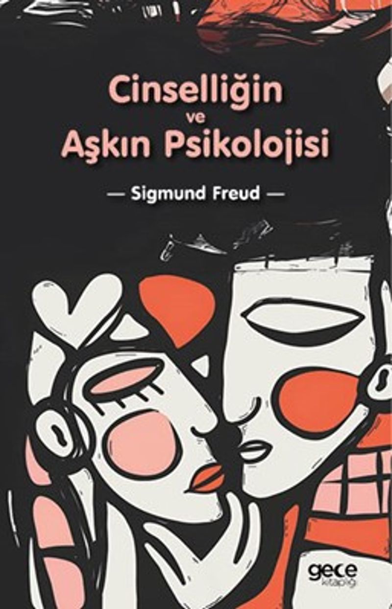 Cinselliğin ve Aşkın Psikolojisi kitap kapağı