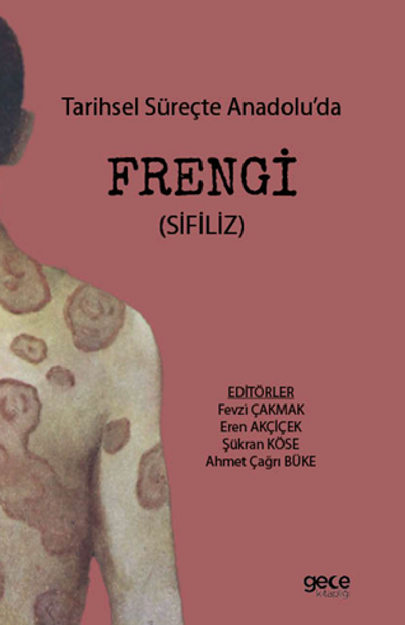 Tarihsel Süreçte Anadolu'da Frengi kitap kapağı