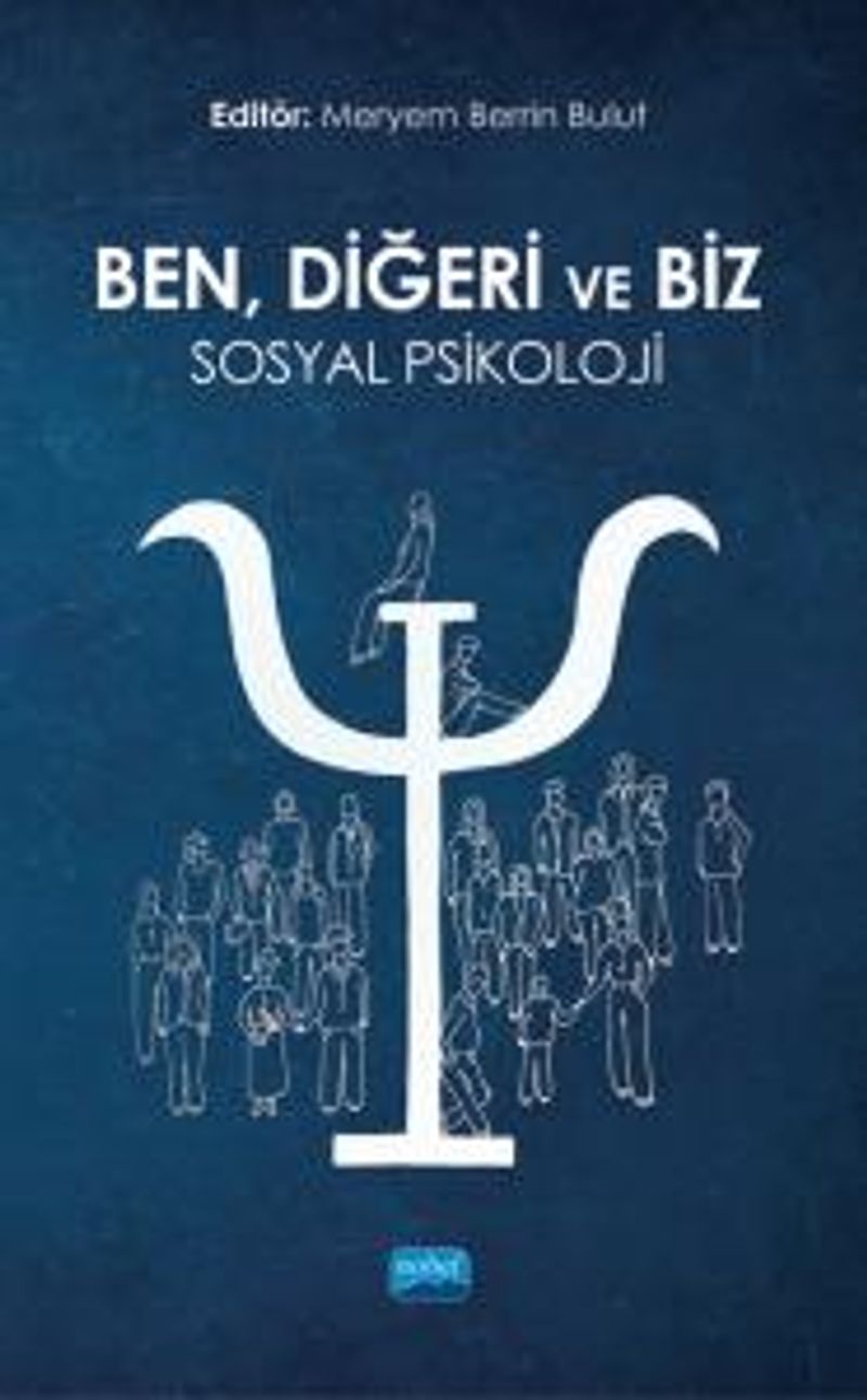 Ben, Diğeri ve Biz: Sosyal Psikoloji kitap kapağı
