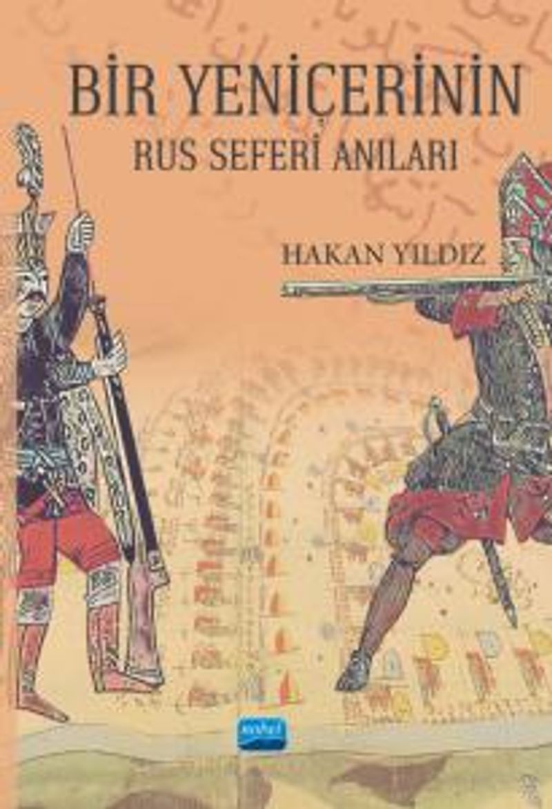 Bir Yeniçerinin Rus Seferi Anıları kitap kapağı