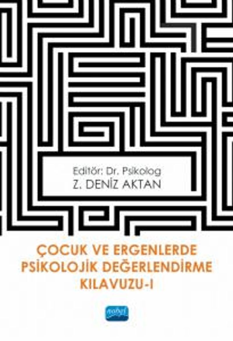 Çocuk ve Ergenlerde Psikolojik Değerlendirme Kılavuzu 1 kitap kapağı