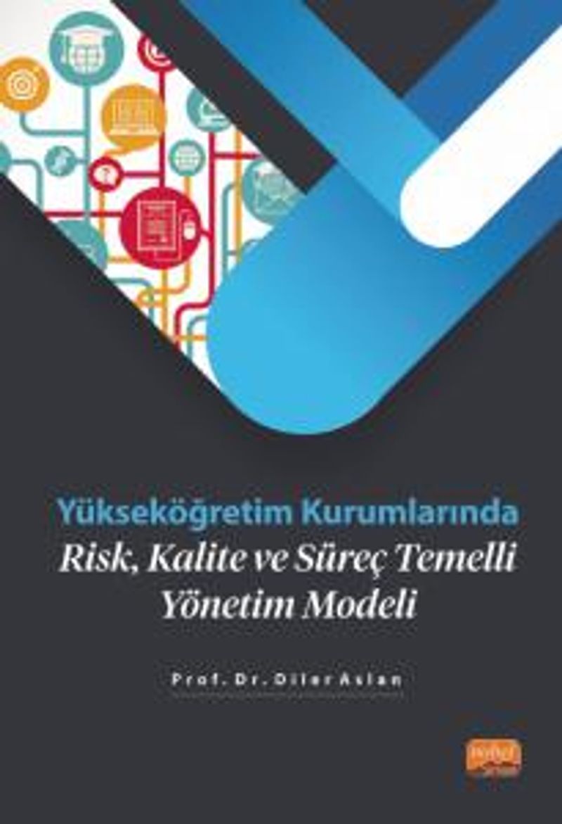 Yükseköğretim Kurumlarında Risk, Kalite ve Süreç Temelli Yönetim Modeli kitap kapağı