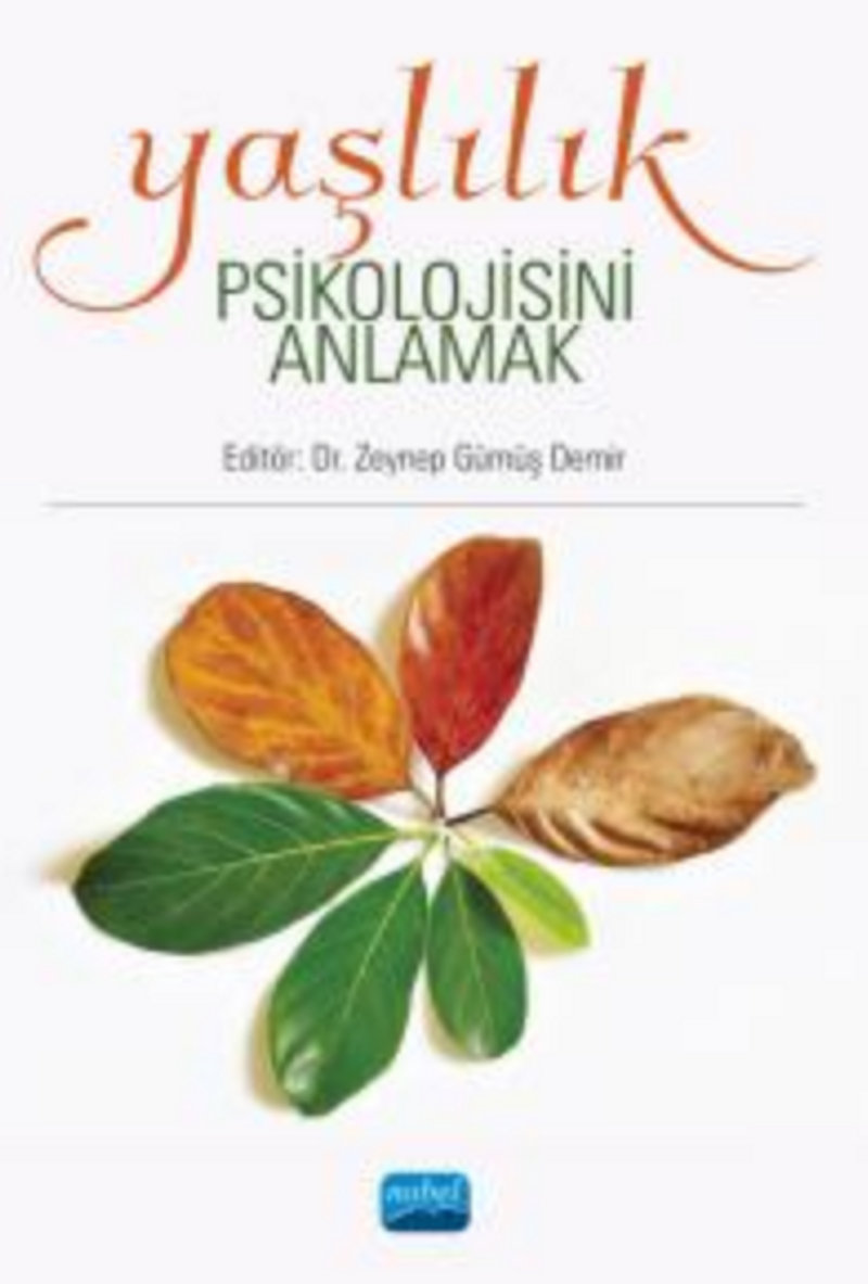 Yaşlılık Psikolojisini Anlamak kitap kapağı