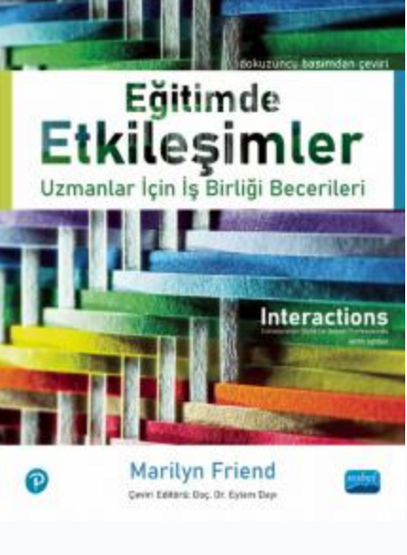 Eğitimde Etkileşimler: Uzmanlar İçin İş Birliği Becerileri / Interactions : Collaboration Skills for School Professionals kitap kapağı