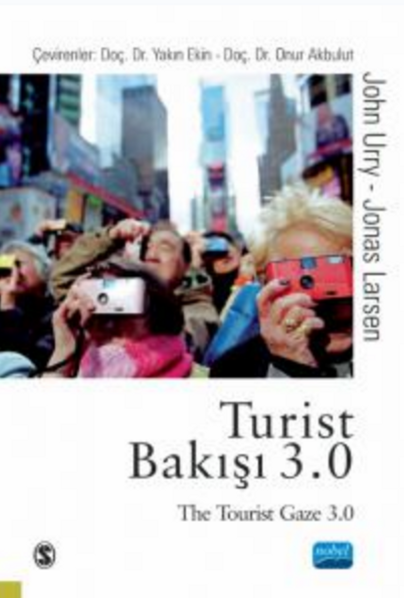 Turist Bakışı 3.0 - The Tourist Gaze 3.0 kitap kapağı
