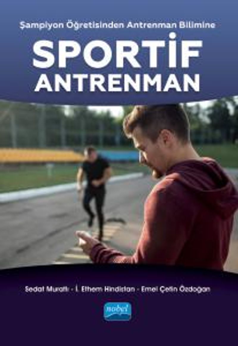 Şampiyon Öğretisinden Antrenman Bilimine Sportif Antrenman kitap kapağı