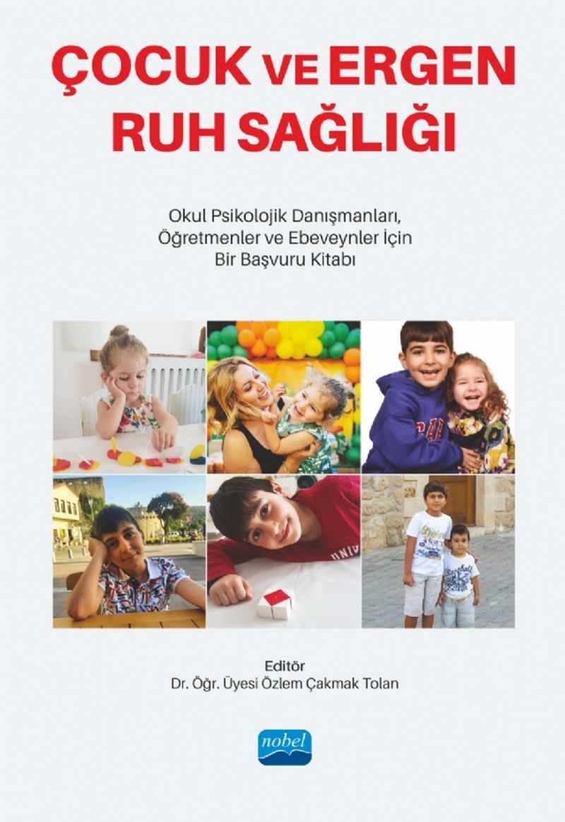 Çocuk ve Ergen Ruh Sağlığı Okul Psikolojik Danışmanları, Öğretmenler ve Ebeveynler İçin Bir Başvuru Kitabı kitap kapağı