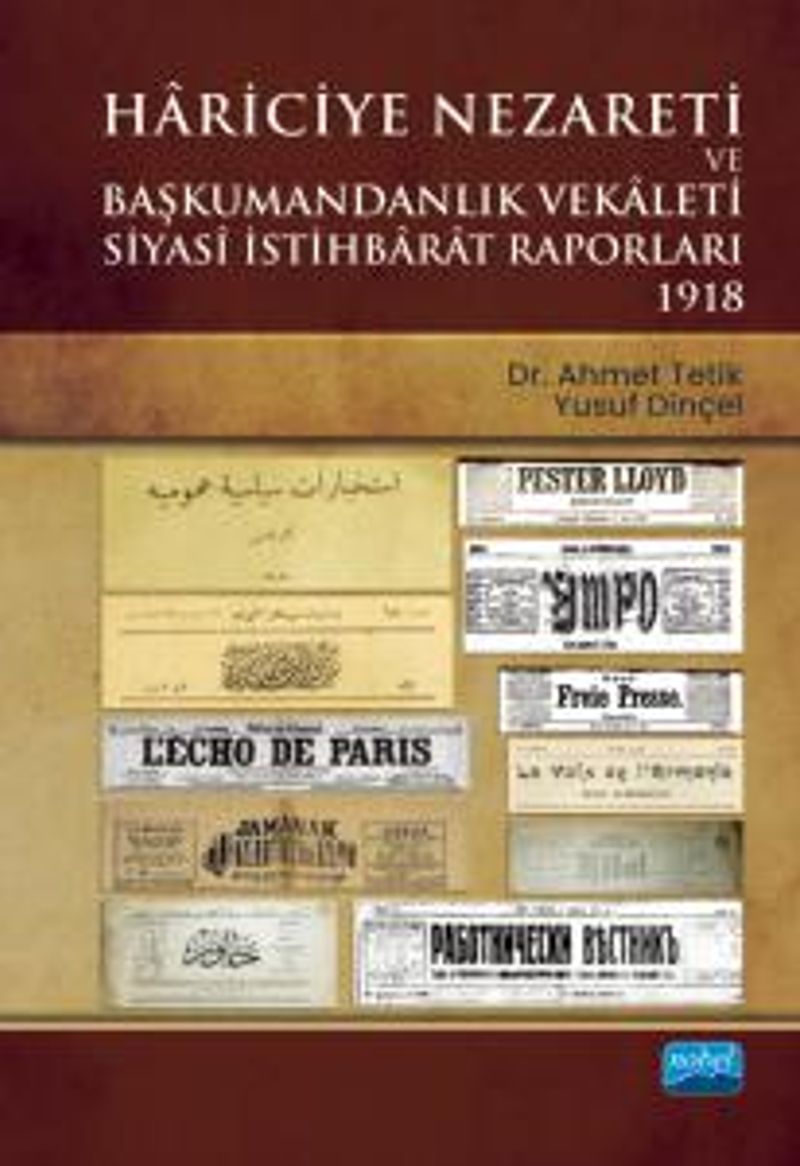 Hariciye Nezareti ve Başkumandanlık Vekaleti Siyasi İstihbarat Raporları 1918 kitap kapağı