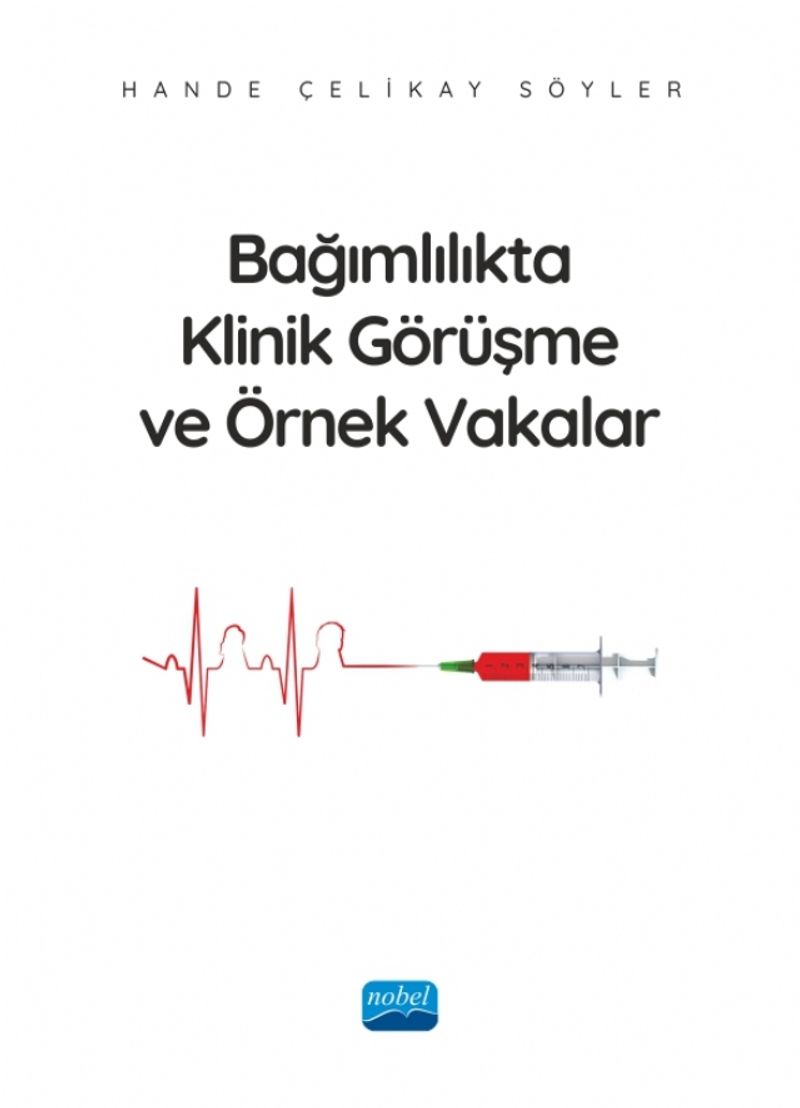Bağımlılıkta Klinik Görüşme ve Örnek Vakalar kitap kapağı