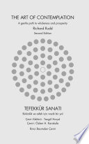 TEFEKKÜR SANATI - Bütünlük ve Refah İçin Nazik Bir Yol / THE ART OF CONTEMPLATION - A Gentle Path To Wholeness And Prosperity kitap kapağı