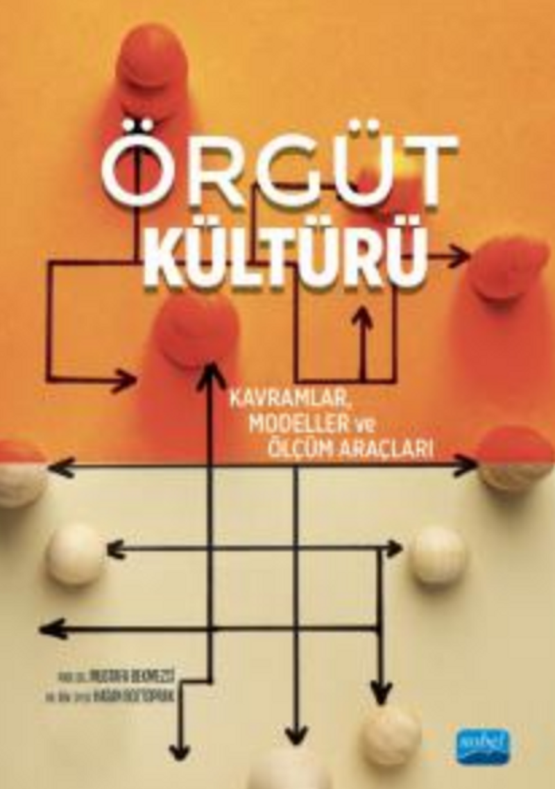 Örgüt Kültürü - Kavramlar, Modeller ve Ölçüm Araçları kitap kapağı