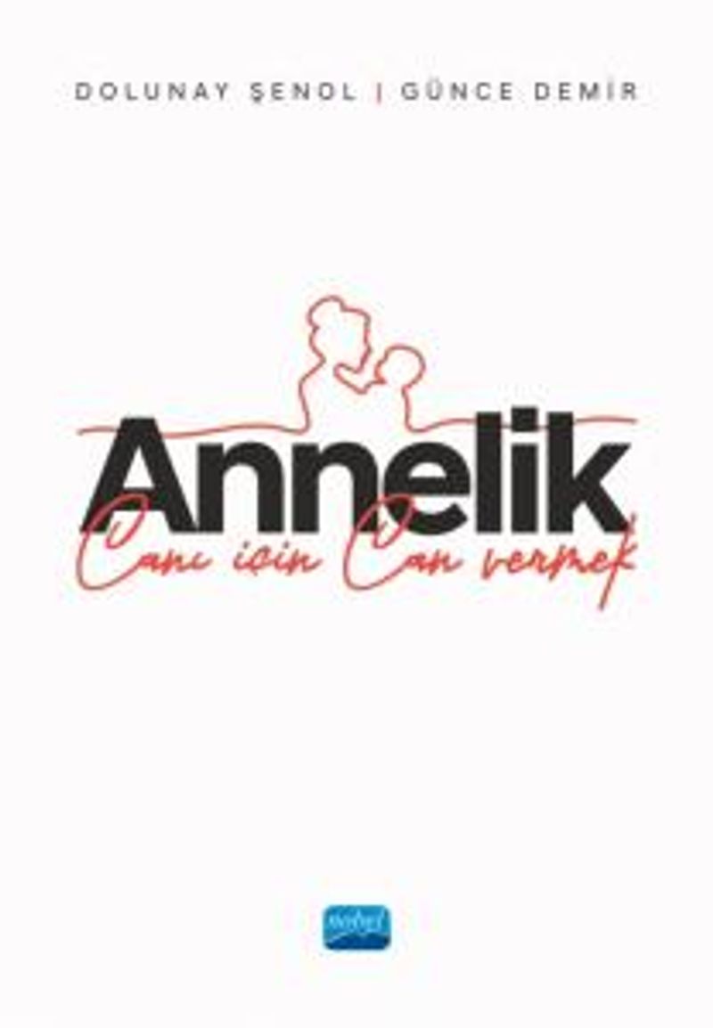 Annelik Canı İçin Can Vermek kitap kapağı