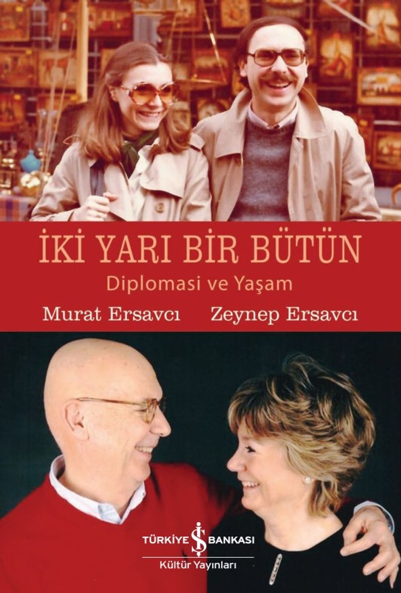 İki Yarı Bir Bütün Diplomasi ve Yaşam kitap kapağı