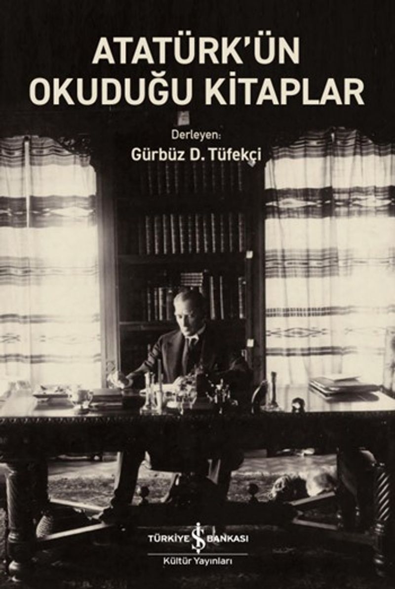 Atatürk'ün Okuduğu Kitaplar kitap kapağı