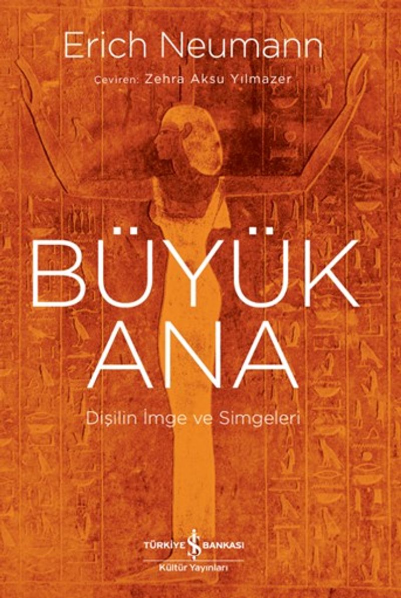 Büyük Ana Dişilin İmge Ve Simgeleri kitap kapağı