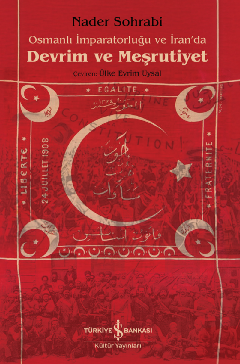 Osmanlı İmparatorluğu ve İran'da Devrim ve Meşrutiyet kitap kapağı