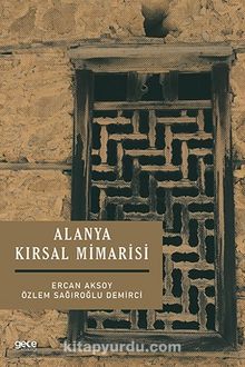 Alanya Kırsal Mimarisi kitap kapağı