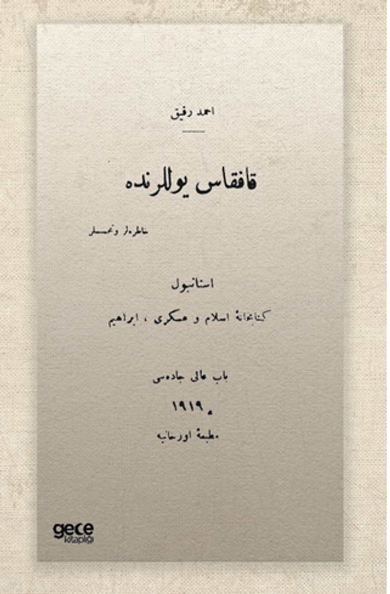 Kafkas Yollarında Osmanlıca kitap kapağı