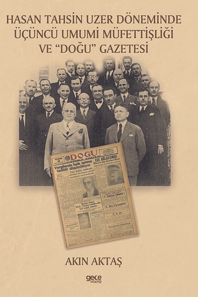 Hasan Tahsin Uzer Döneminde Üçüncü Umumi Müfettişliği ve Doğu Gazetesi kitap kapağı