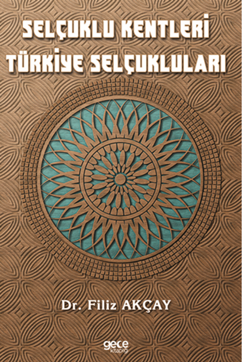 Selçuklu Kentleri Türkiye Selçukluları kitap kapağı