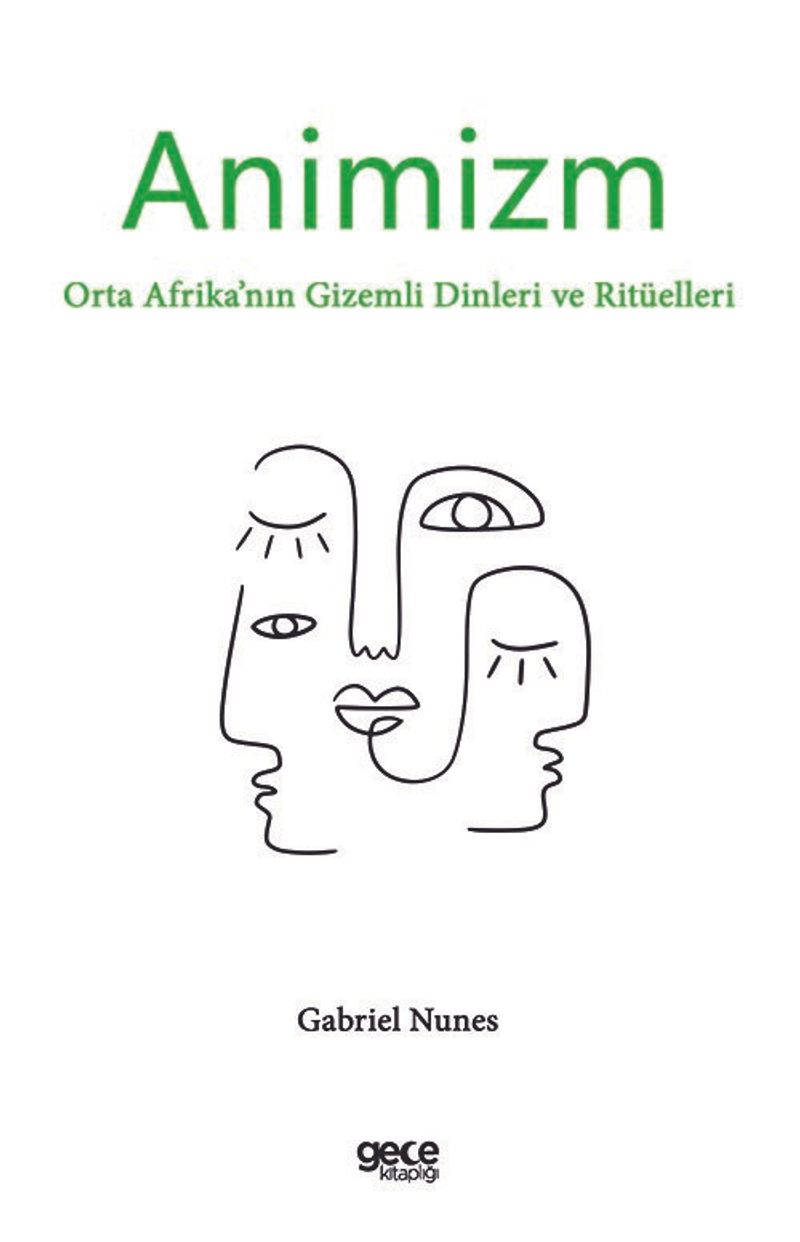 Animizm Orta Afrika'nın Gizemli Dinleri ve Ritüelleri kitap kapağı
