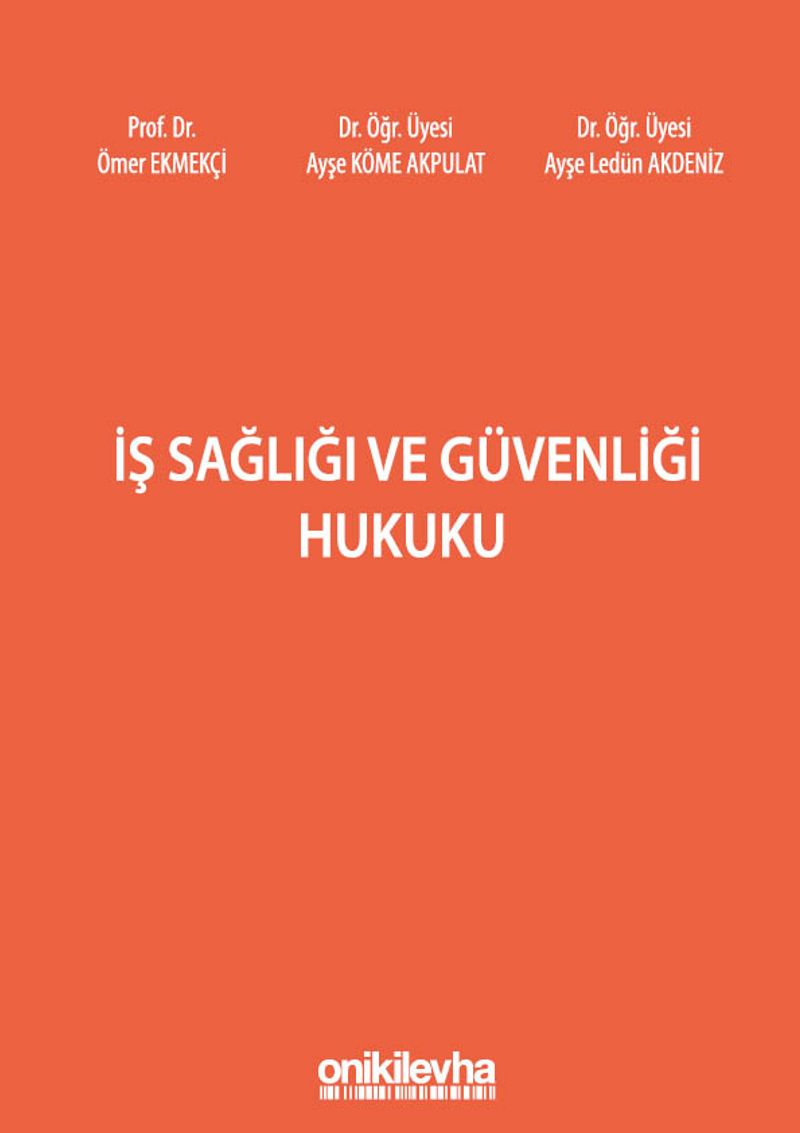 İş Sağlığı ve Güvenliği Hukuku kitap kapağı
