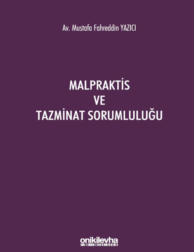 Malpraktis ve Tazminat Sorumluluğu kitap kapağı