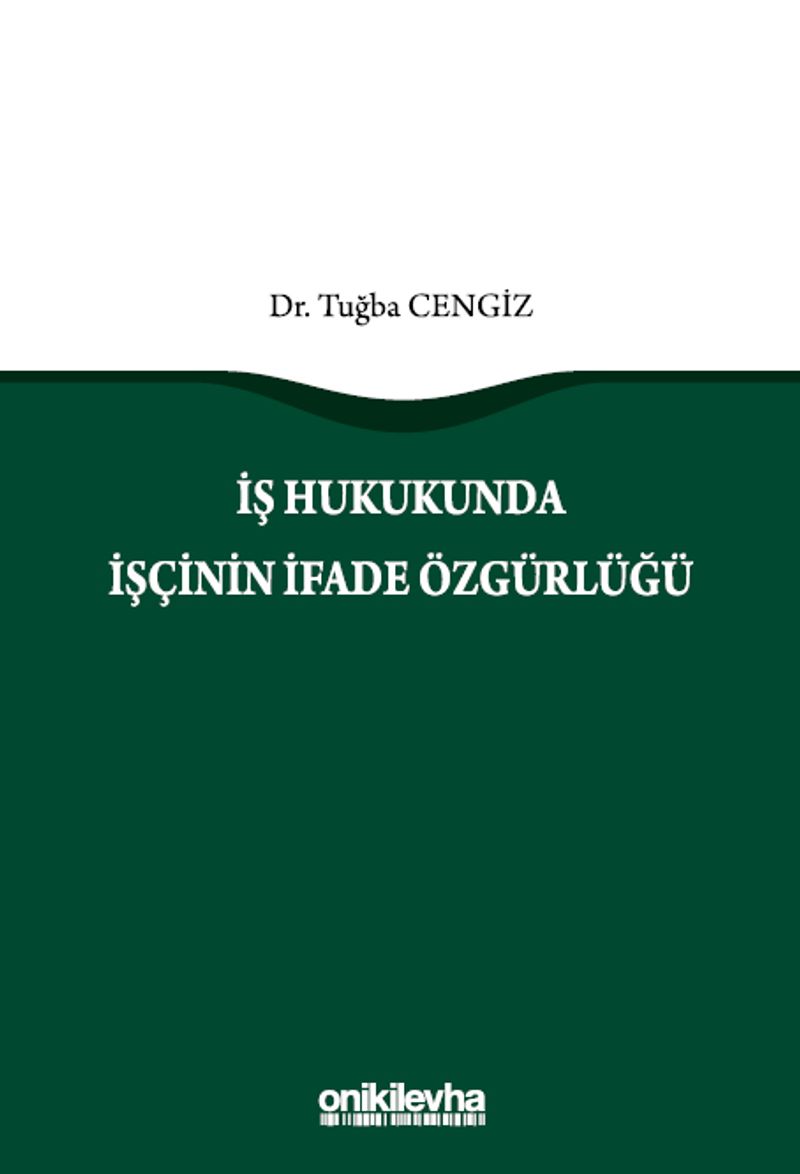 İş Hukukunda İşçinin İfade Özgürlüğü kitap kapağı