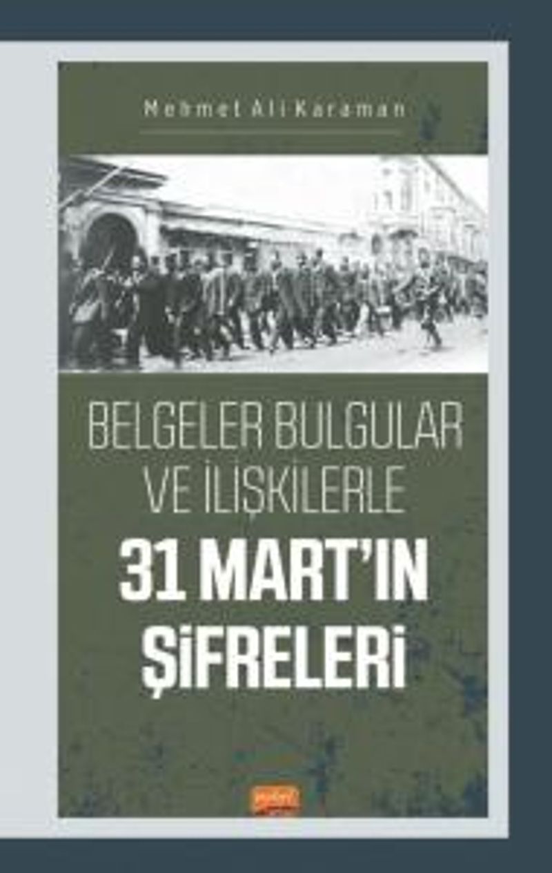 Belgeler Bulgular ve İlişkilerle 31 Mart'ın Şifreleri kitap kapağı