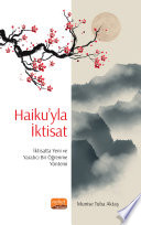 Haiku’yla İktisat: İktisatta Yeni ve Yaratıcı Bir Öğrenme Yöntemi kitap kapağı