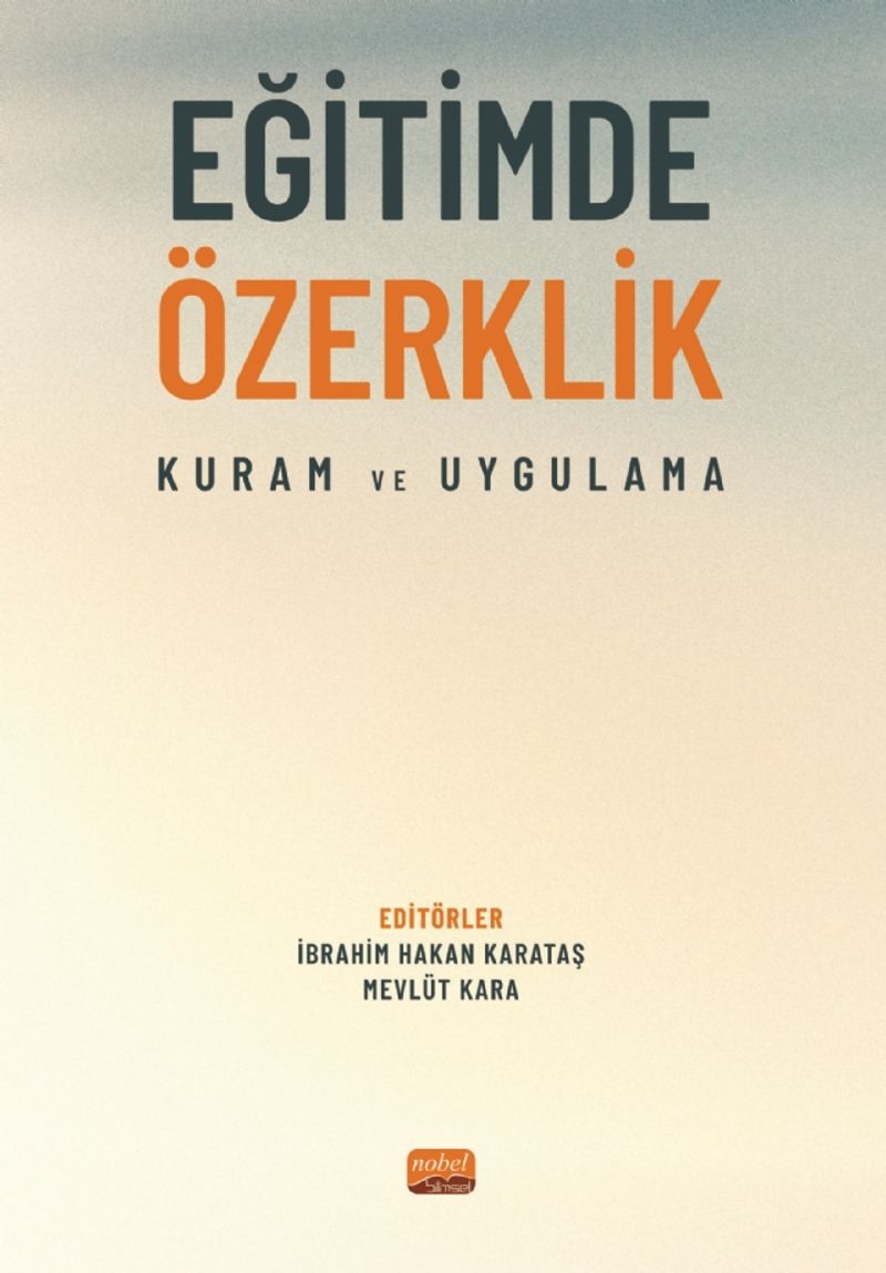 Eğitimde Özerklik - Kuram ve Uygulama kitap kapağı
