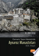 Osmanlı Taşra İdaresinde AYNAROZ MANASTIRLARI (XIX. Yüzyıl) kitap kapağı