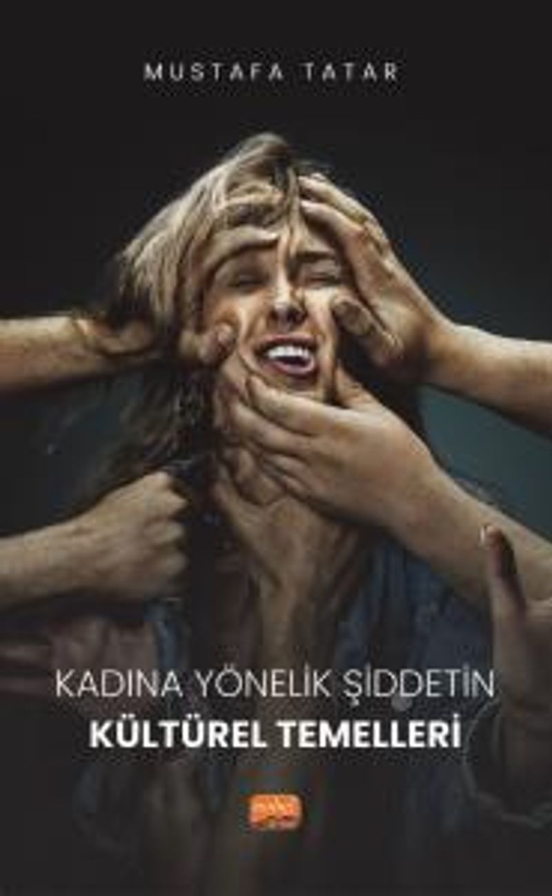 Kadına Yönelik Şiddetin Kültürel Temelleri kitap kapağı