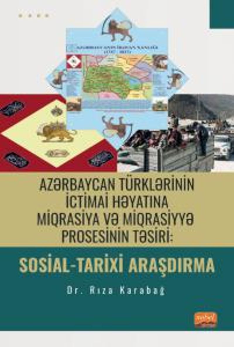 Azərbaycan Türklərinin İctimai Həyatına Miqrasiya və Miqrasiyyə Prosesinin Təsiri: Sosial-Tarixi Araşdırma kitap kapağı