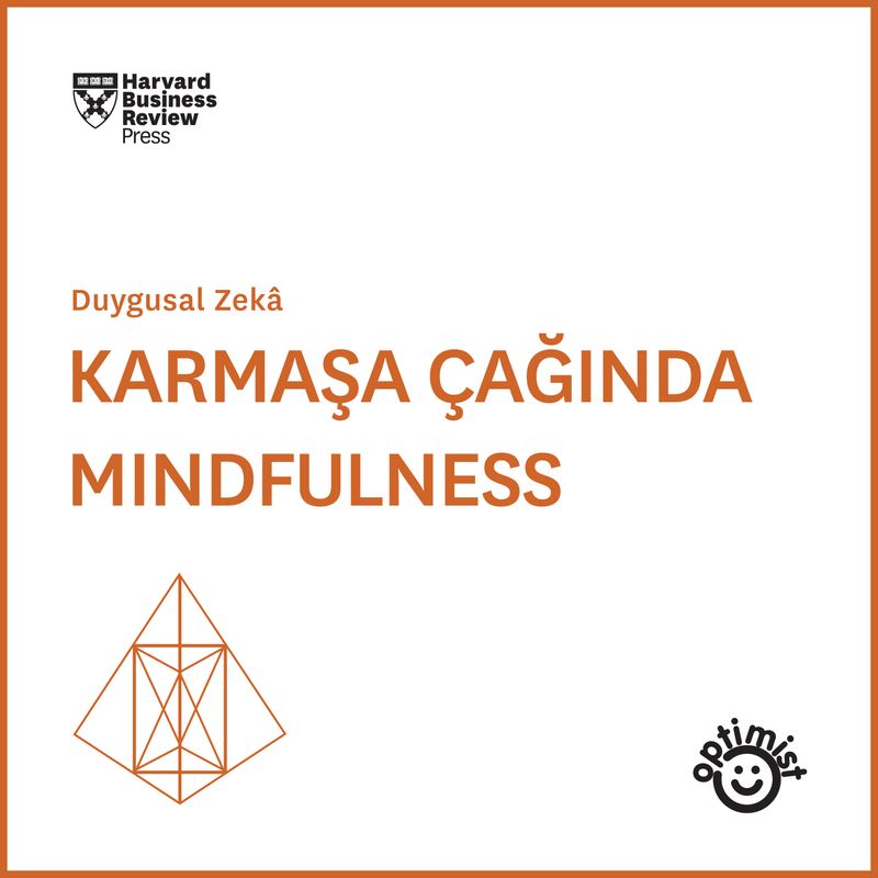 Karmaşa Çağında Mindfullness kitap kapağı